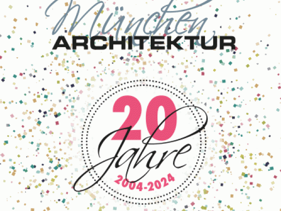 BILD:   		20 Jahre MünchenArchitektur        